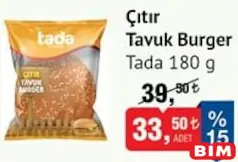 TADA ÇITIR TAVUK BURGER 180 G